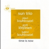 Sun Trio - Time Is Now '2009