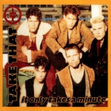 Take That - It Only Takes A Minute (promo) '1993