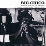 Big Chico - Blues Dream '2006 - Album