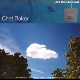 Chet Baker - Jazz Moods - Cool '2005