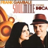 Frank Gambale - Soulmine '2012 - Album