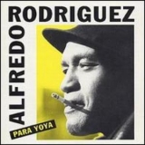 Alfredo Rodriguez - Para Yoya '1993