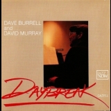 Dave Burrell & David Murray - Daybreak '1989