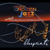 Chicago Afro Latin Jazz Ensemble - Blueprints '2010