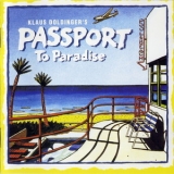 Passport - To Paradise '1996 - Album