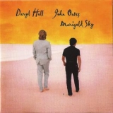 Daryl Hall & John Oates - Marigold Sky '1997