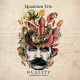 Quantum Trio - Duality: Particles & Waves '2017
