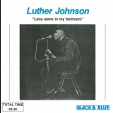 Luther 'snake' Johnson - Lonesome In My Bedroom '1987