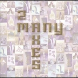 Many Axes - 2 Many Axes '2003