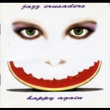 Jazz Crusaders - Happy Again '1995