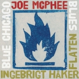 Joe Mcphee & Ingebrigt Haker Flaten - Blues Chicago Blues '2010