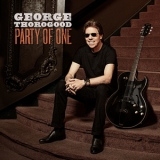 George Thorogood - Party Of One '2017