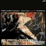 Robert Glasper Experiment - Black Radio Recovered The Remix (ep) '2012