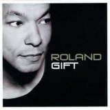 Roland Gift - Roland Gift '2002