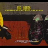 Scissormen - Big Shoes: Walking And Talking The Blues Soundtrack '2012