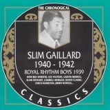 Slim Gaillard - 1940-1942 '1994