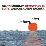 Tacuma, Murray - Rendezvous Suite '2011