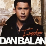 Dan Balan - Freedom. Part 1 '2012