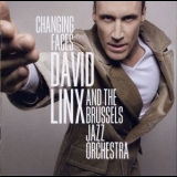 David Linx & The Brussels Jazz Orchestra - Changing Faces '2007