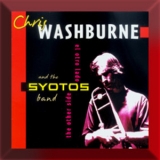 Chris Washburne & The Syotos Band - The Other Side '2001