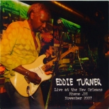 Eddie Turner - Live At The New Orleans Rheme.de '2007