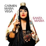 Carmen Maria Vega - Santa Maria '2017
