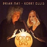 Brian May & Kerry Ellis - Golden Days '2017