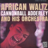 Cannonball Adderley - African Waltz '1961