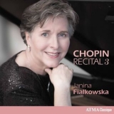 Janina Fialkowska - Chopin Recital, Vol. 3 '2017