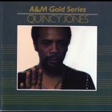 Quincy Jones - A&m Gold Series '1991