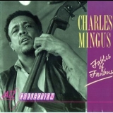 Charles Mingus - Fables Of Faubus '1990