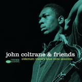John Coltrane  - John Coltrane & Friends - Sideman Trane’s Blue Note Sessions (disc 3) '2014