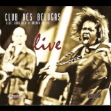 Club Des Belugas - Live Feat.anna Luca U.brenda Boykin (CD1) '2010