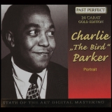 Charlie Parker - Charlie Parker Portrait (1941-1952) (CD05) Parker's Mood '2000