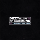 Dizzy Gillespie & Thelonious Monk - Unissued In Europe 1971 (CD1) '2008