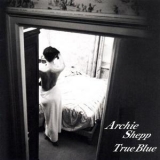 Archie Shepp Quartet - True Blue '1999