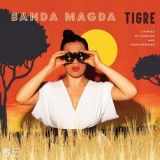 Banda Magda - Tigre '2017