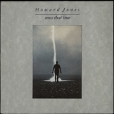Howard Jones - Cross That Line '1989