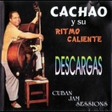 Israel Lopez 'Cachao' Y Su Ritmo Caliente - Descargas - Cuban Jam Sessions '1957