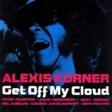 Alexis Korner - Get Off My Cloud '1975