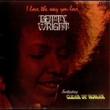 Betty Wright - I Love The Way You Love '1972