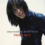 Jessica Folcker - Tell Me What You Like (Sweden Promo CD Single) '1998