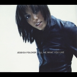Jessica Folcker - Tell Me What You Like (EU CD Maxi) '1998