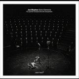 Joe Mcphee - Sonic Elements '2013 - Album