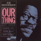 Joe Henderson - Our Thing '1963