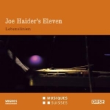 Joe Haider's Eleven - Lebenslinien '2012