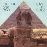 Jackie & Roy - East Of Suez '1980