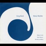 Greg Burk - Many Worlds '2009