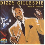 Dizzy Gillespie - Night in Tunisia (Small Groups) '1998