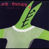 Oslo 13 - Anti-Therapy '1983
